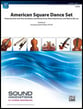 American Square Dance Set Orchestra sheet music cover